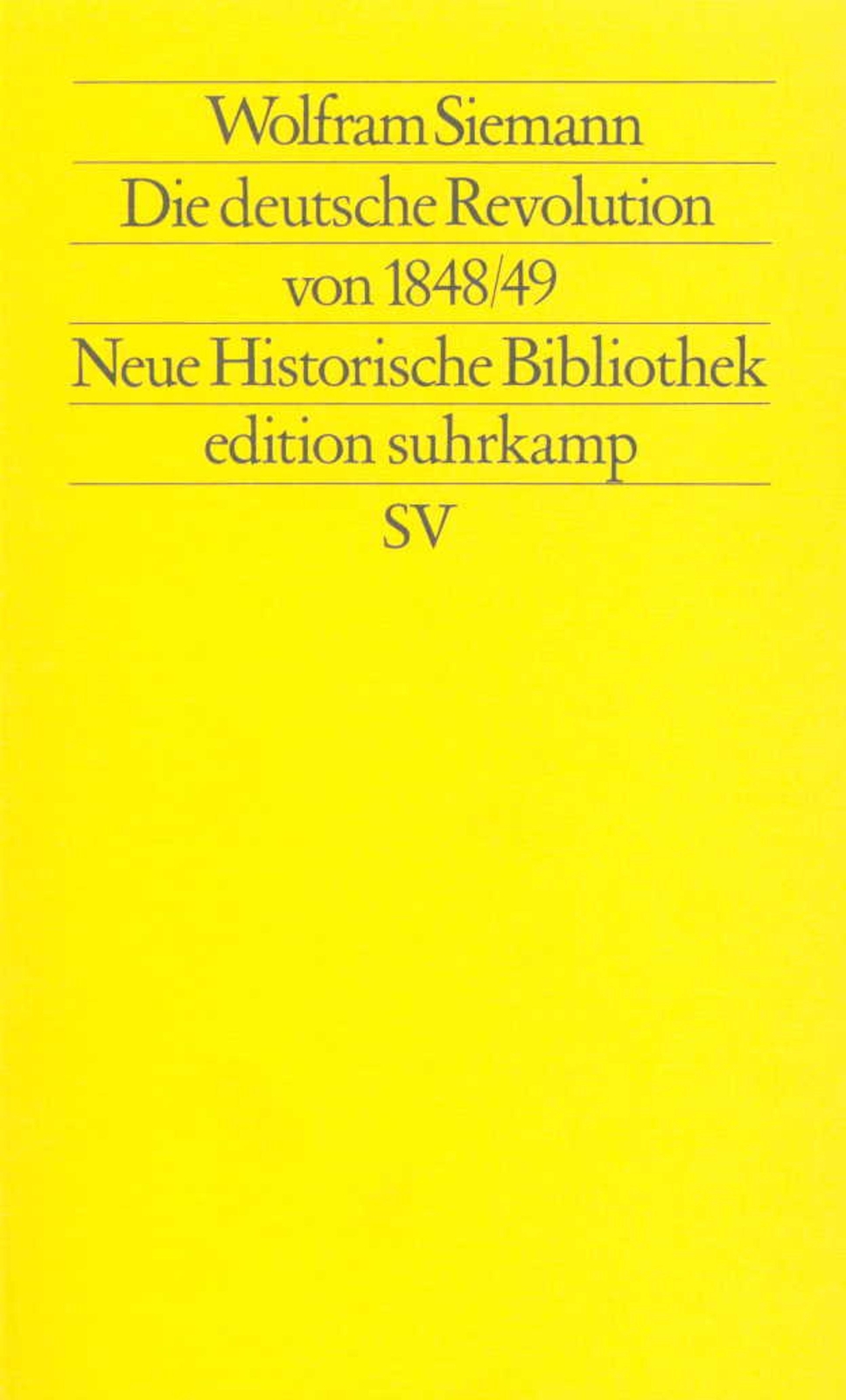 Thumbnail - Die Deutsche Revolution Von 1848/49 | Wolfram Siemann | Taschenbuch |