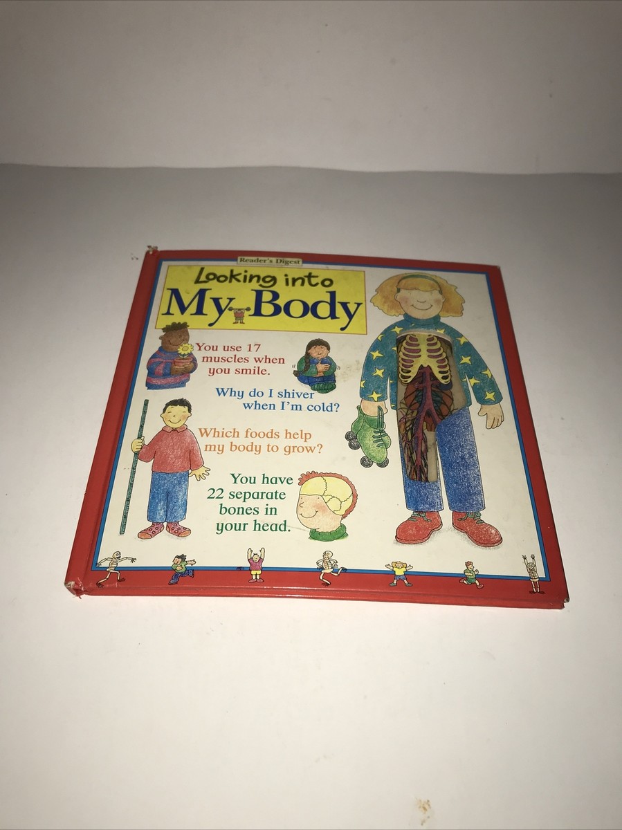 Readers Digest ~ Looking into My Body by Nigel Nelson (1996