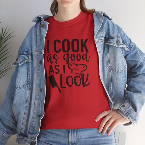 Baking T-Shirt – Pastry Chef Kitchen Cooking Lover Tee I cook as good as i look - Bild 64 von 73
