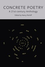 Image of Concrete Poetry: A 21st-century Anthology by Nancy Perloff | Paperback | 2023