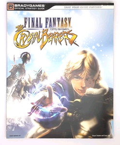 Final Fantasy Crystal Chronicles: The Crystal Bearers Brady Strategy Guide Wii