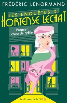 Les Enquêtes dHortense Lechat - Premier coup de griffe ... | Buch | Zustand gut