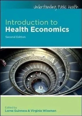 Introduction to Health Economics | Lorna Guinness (u. a.) | Englisch | Buch