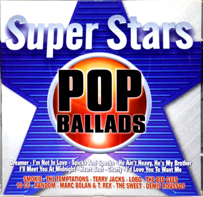 CD++V. A. - SUPER STARS -POP BALLADS++2003++TOP-Zust.++Smokie, 10CC, Lobo, T.Rex