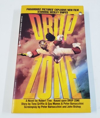 Drop Zone by Tony Griffin Guy Manos and Peter Barsocchini Mass Market Paperback