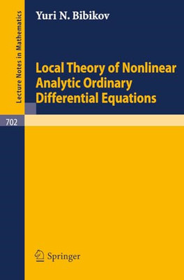 Local Theory of Nonlinear Analytic Ordinary Differentia - Paperback NEW Y. N. Bi