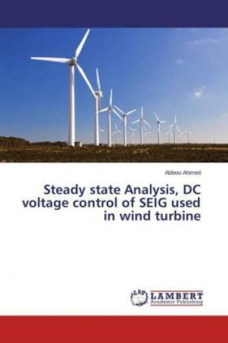 Thumbnail - Steady State Analysis, Dc Voltage Control Of Seig Used In Wind Turbine