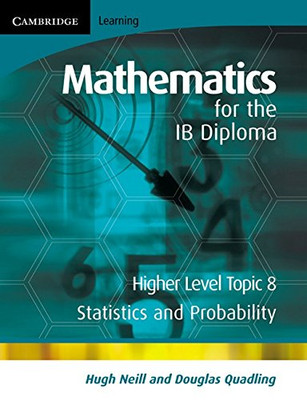 Mathematik für das IB-Diplom höhere Ebene: Statistik und... - Neill, Hugh