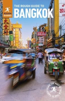 The Rough Guide to Bangkok Travel Guide Paperback Rough Guides