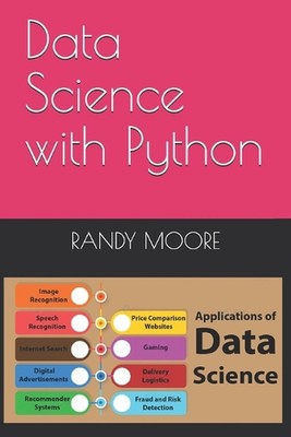 Data Science with Python by Randy Moore Paperback Book