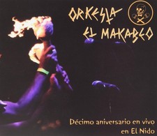 Orquesta El Macabeo Decimo Aniversario En Vivo En El Nido (CD)