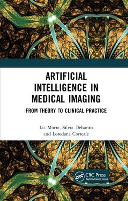 Artificial Intelligence in Medical Imaging by Morra