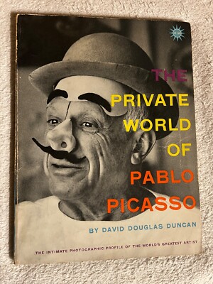 The Private world of Pablo Picasso by David Douglas Duncan |   534