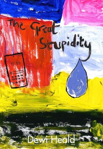 Дьюи Исцеляет Великую глупость (в мягкой обложке) (ИМПОРТ из Великобритании)