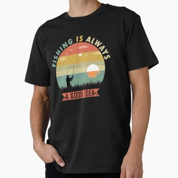 fishing is always a good idea, retro vintage style Premi T-Shirt L XL Gift, Rare