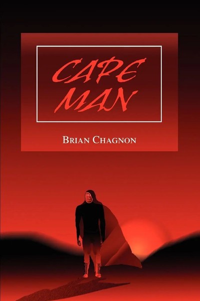 Brian Chagnon | Cape Man | Taschenbuch | Englisch (2003) | iUniverse-image