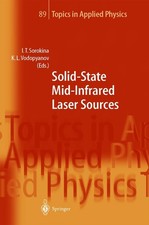Solid-State Mid-Infrared Laser Sources by Irina T. Sorokina - GOOD