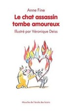 Le chat assassin tombe amoureux de Fine, Anne, Haït... | Livre | état acceptable