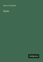 Henry Constable | Hades | Taschenbuch | Englisch (2025) | Antigonos Verlag