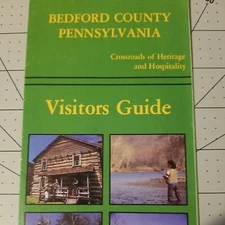 PA Brochure BEDFORD COUNTY 💥1991 VISITORS GUIDE SOUTHERN ALLEGHENIES VINTAGE