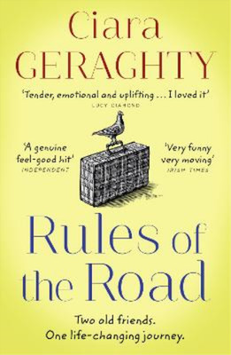 Rules of the Road: An emotional, uplifting novel of two old friends and a life-c