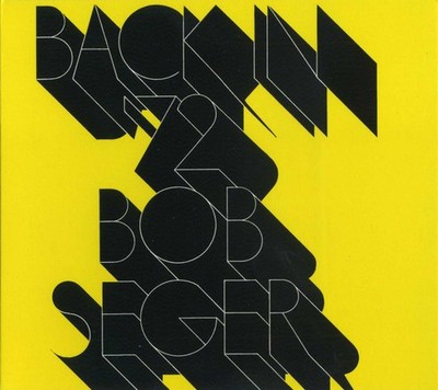 Bob Seger   2 CD Bundle | Brand New Morning + Back In '72 | Hard Rock