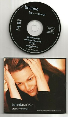 BELINDA CARLISLE BIG SCARY ANIMAL SPECIAL EDITION UK 4-TRACK CD + POSTER