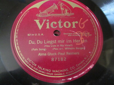 10'' 78 rpm RECORD VICTROLA 87182 ALMA GLUCK DU DU LIEGST MIR IM HERZEN IN GERMAN