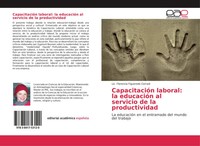 CapacitacióN Laboral: La EducacióN Al Servicio De La Productividad Corradi Buch