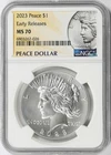 2023 $1 Peace Dollar NGC MS70 Early Releases