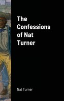 Nat Turner | The Confessions Of Nat Turner | Buch | Englisch (2020) | Gebunden