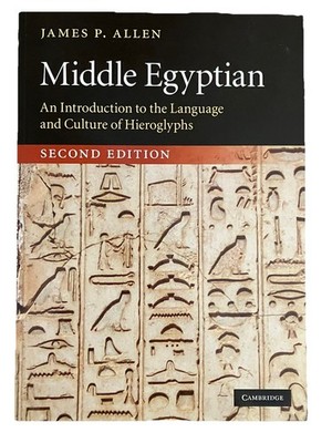 Middle Egyptian James P Allen 2nd Edition Revised Hieroglyphs Egyptology