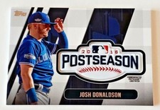 2018 Topps Update JOSH DONALDSON MLB POSTSEASON LOGO PATCH PSL-JD BLUE JAYS