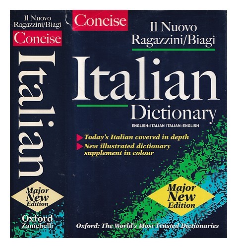 Ragazzini, Giuseppe Il Ragazzini-Biagi Concis : Dizionario Anglais Italiano = R - Picture 1 of 1