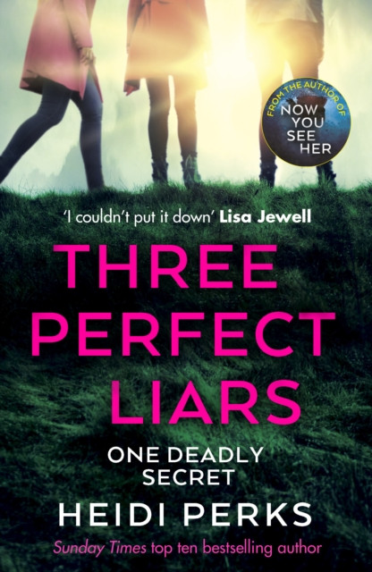Three Perfect Liars by Heidi Perks (Paperback Book)