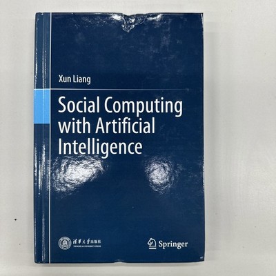 Social Computing With Artificial Intelligence, Hardcover by Liang, Xun, Like ...