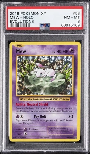 2016 POKEMON XY EVOLUTIONS #53 MEW-HOLO PSA 8