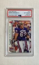 MARK SCHLERETH RC 1992 PRO SET ROOKIE CARD #423 AUTOGRAPH PSA AUTO 9