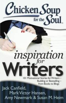 #ad Chicken Soup for the Soul: Inspiration for Writers: 101 Motivational Stor GOOD $4.16