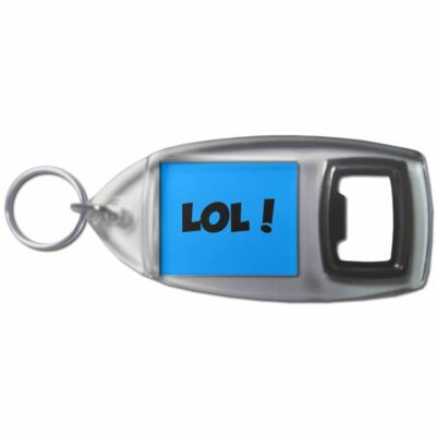 LOL! Laugh Out Loud! Flaschenöffner Schlüsselanhänger Kunststoff (97 mm x 47 mm)
