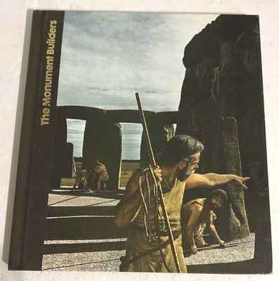 Emergence of Man, The Monument Builders, Editors of Time-Life Books HC 1973 VTG.