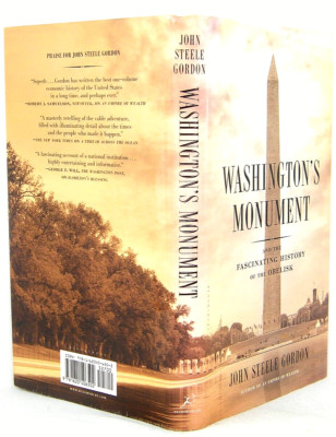 Washington's Monument : And the Fascinating History of the Obelisk VG 'SIGNED'
