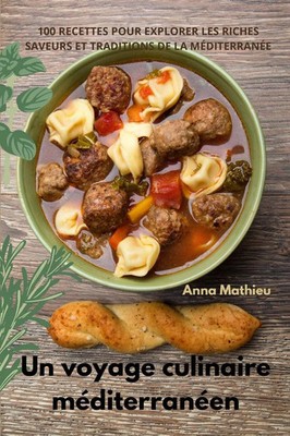 Un voyage culinaire méditerranéen Anna Mathieu Taschenbuch Französisch 2023