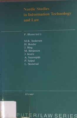Nordic Studies in Information Technology and Law. Computer/ Law Series 7; Blume,