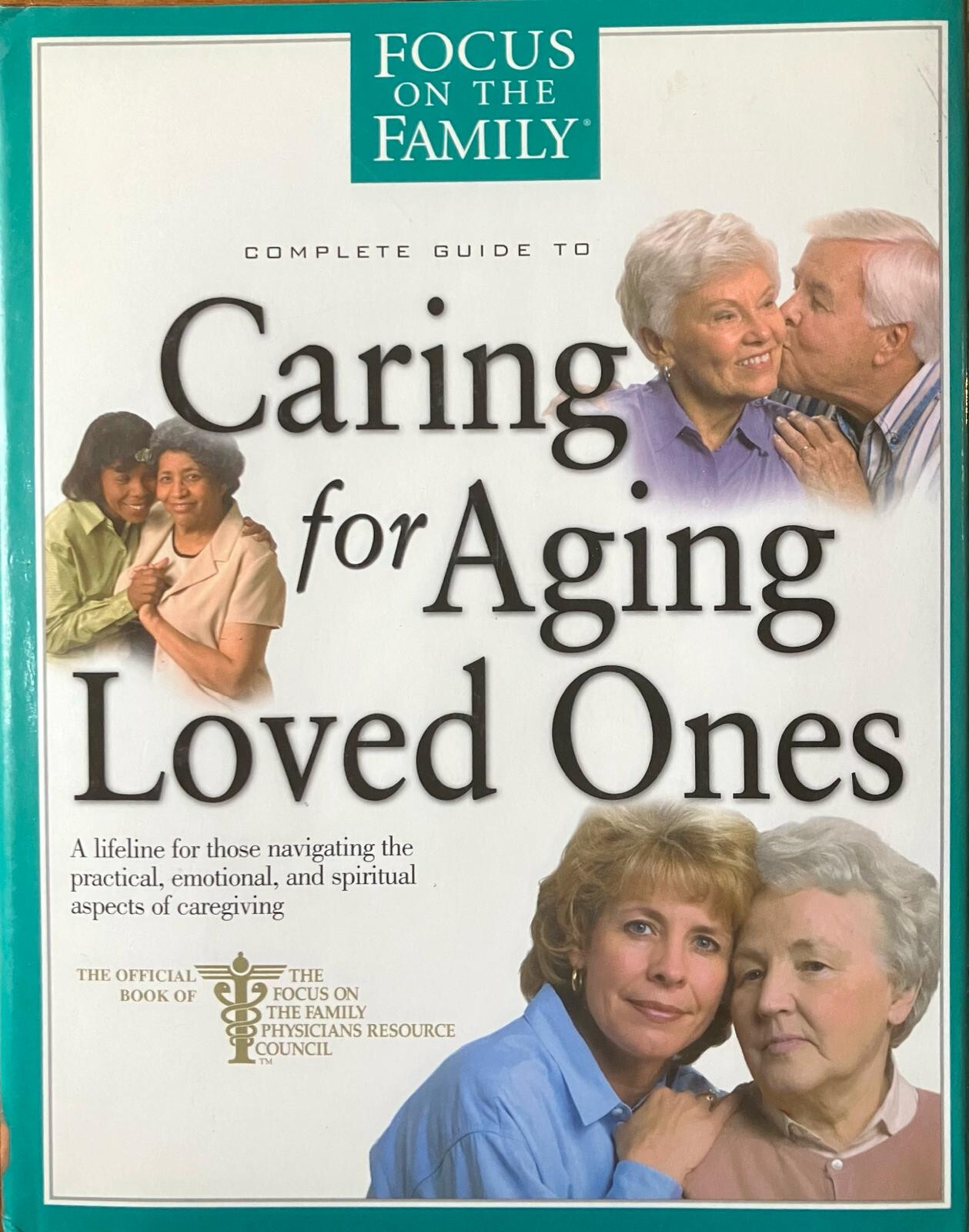 Complete Guide to Caring for Aging Loved Ones 9780842335881| eBay