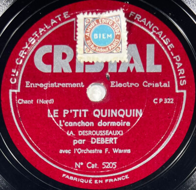 Debert: Le p'tit quinquin / Es gibt 3 Mädchen in St-Quentin 78 Umdrehungen rpm CRISTAL 5205