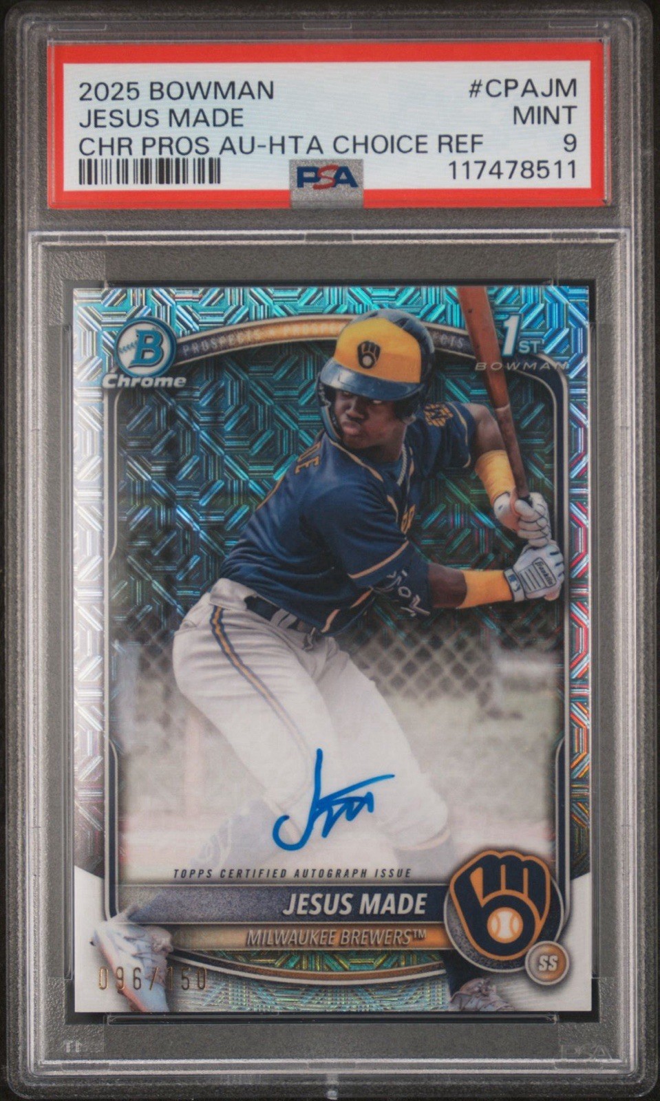 2025 Bowman 1st Jesus Made Chrome Auto HTA Choice Refractor /150 PSA 9 MINT