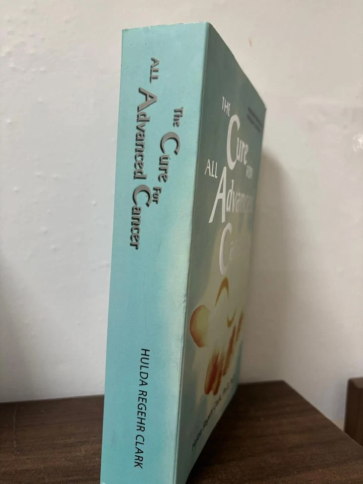 The Cure For All Advanced Cancers (новый) от Hulda Regehr Clark, доктор философии, книга в мягкой обложке - Изображение 4 из 4