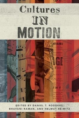 Daniel T. Rodgers Cultures in Motion (Taschenbuch) (US IMPORT)
