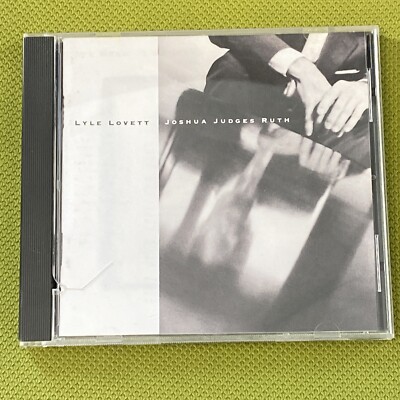 Joshua Judges Ruth by Lyle Lovett (CD, Mar-1992, MCA)